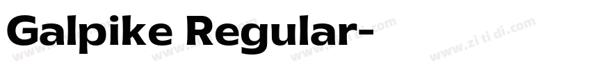 Galpike Regular字体转换